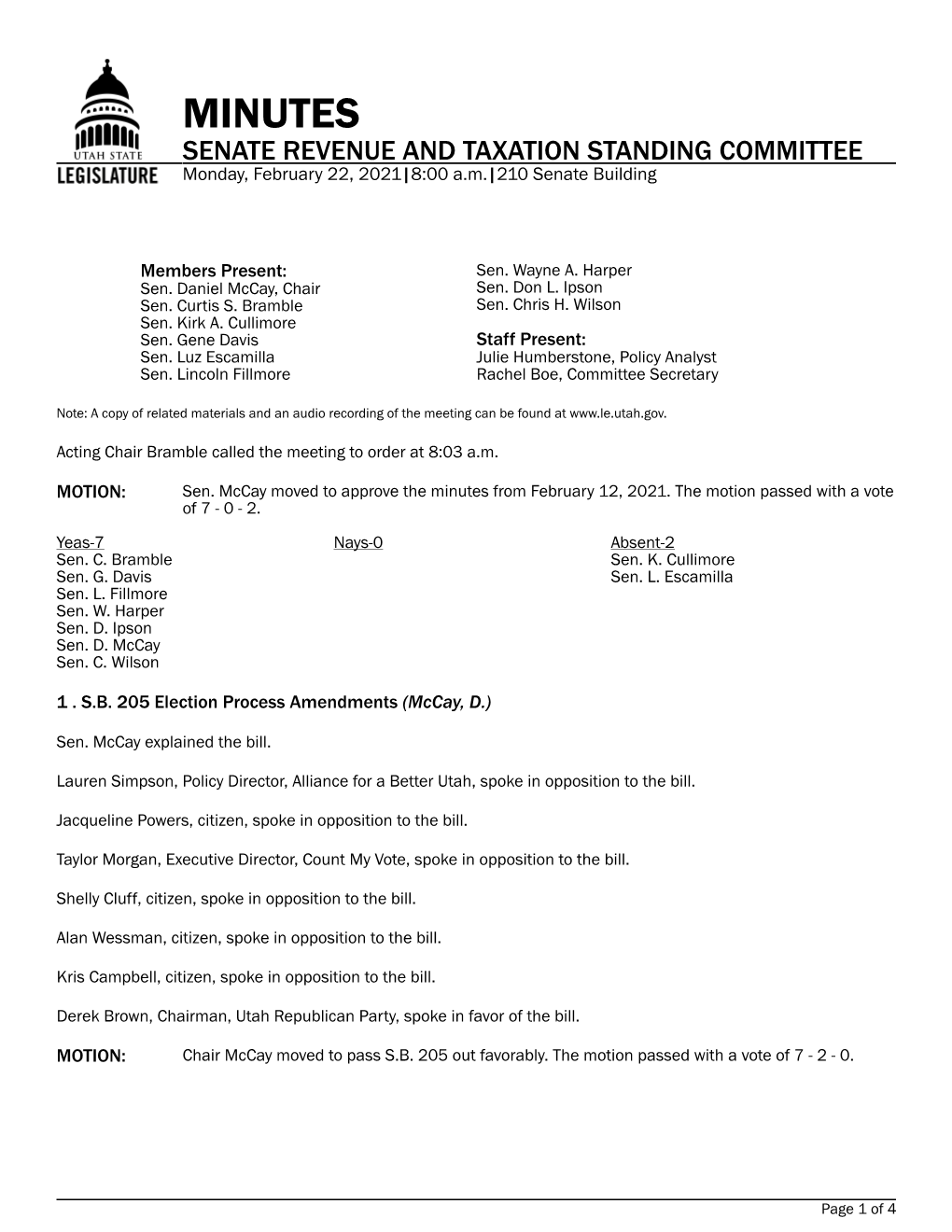 MINUTES SENATE REVENUE and TAXATION STANDING COMMITTEE Monday, February 22, 2021|8:00 A.M.|210 Senate Building