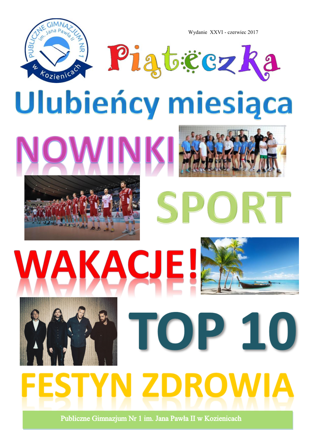 Publiczne Gimnazjum Nr 1 Im. Jana Pawła II W Kozienicach Publiczne Gimnazjum Nr 1 Im