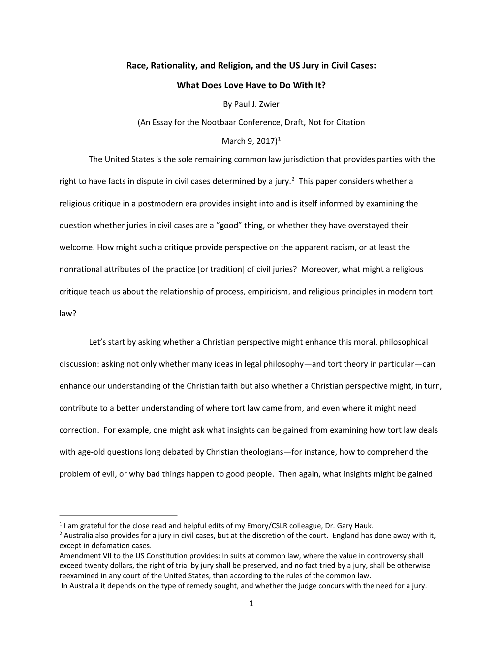 Race, Rationality, and Religion, and the US Jury in Civil Cases: What Does Love Have to Do with It?