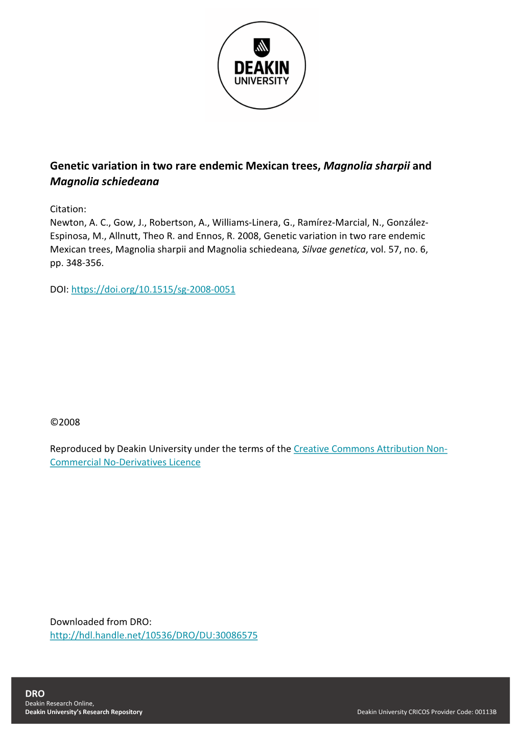 Genetic Variation in Two Rare Endemic Mexican Trees, Magnolia Sharpii and Magnolia Schiedeana