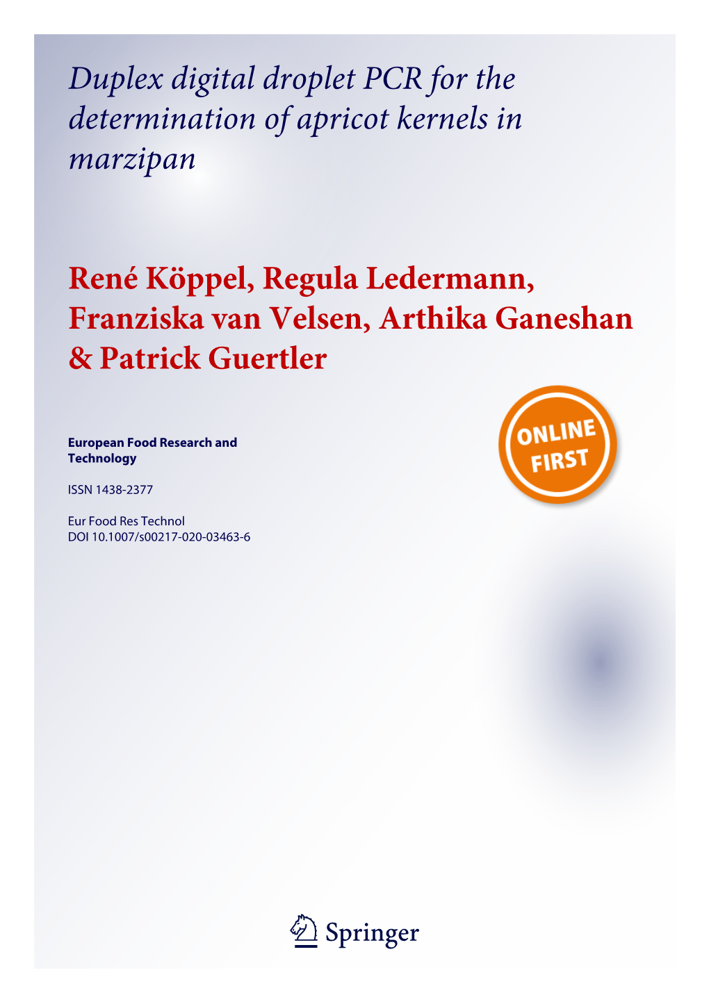 Duplex Digital Droplet PCR for the Determination of Apricot Kernels in Marzipan