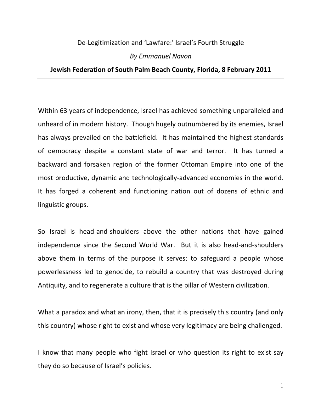 Lawfare:’ Israel’S Fourth Struggle by Emmanuel Navon Jewish Federation of South Palm Beach County, Florida, 8 February 2011