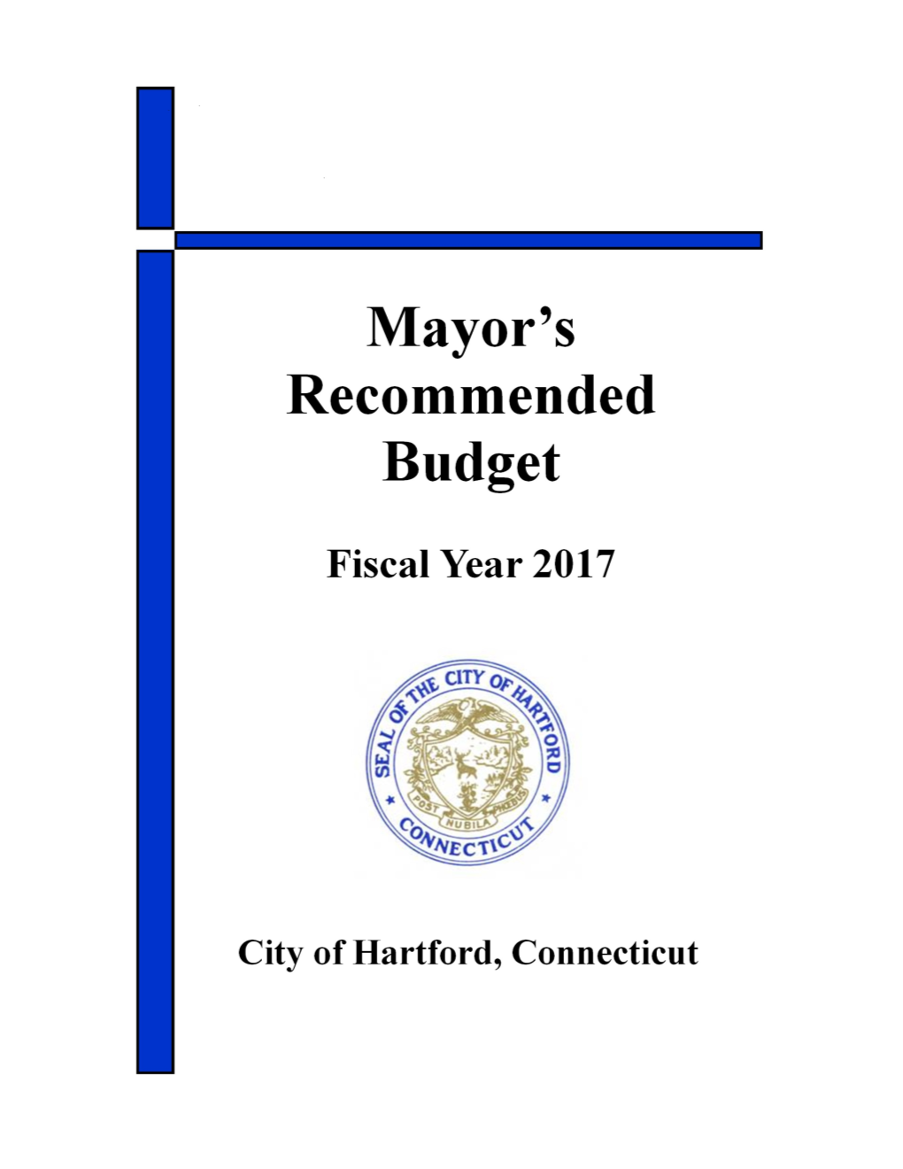 Mayor's Recommended Budget for Fiscal Year 2017 Totals $545,777,780 and Will Be Financed from Tax Revenue of $258,548,403 and $287,229,377 in Non-Tax Revenue