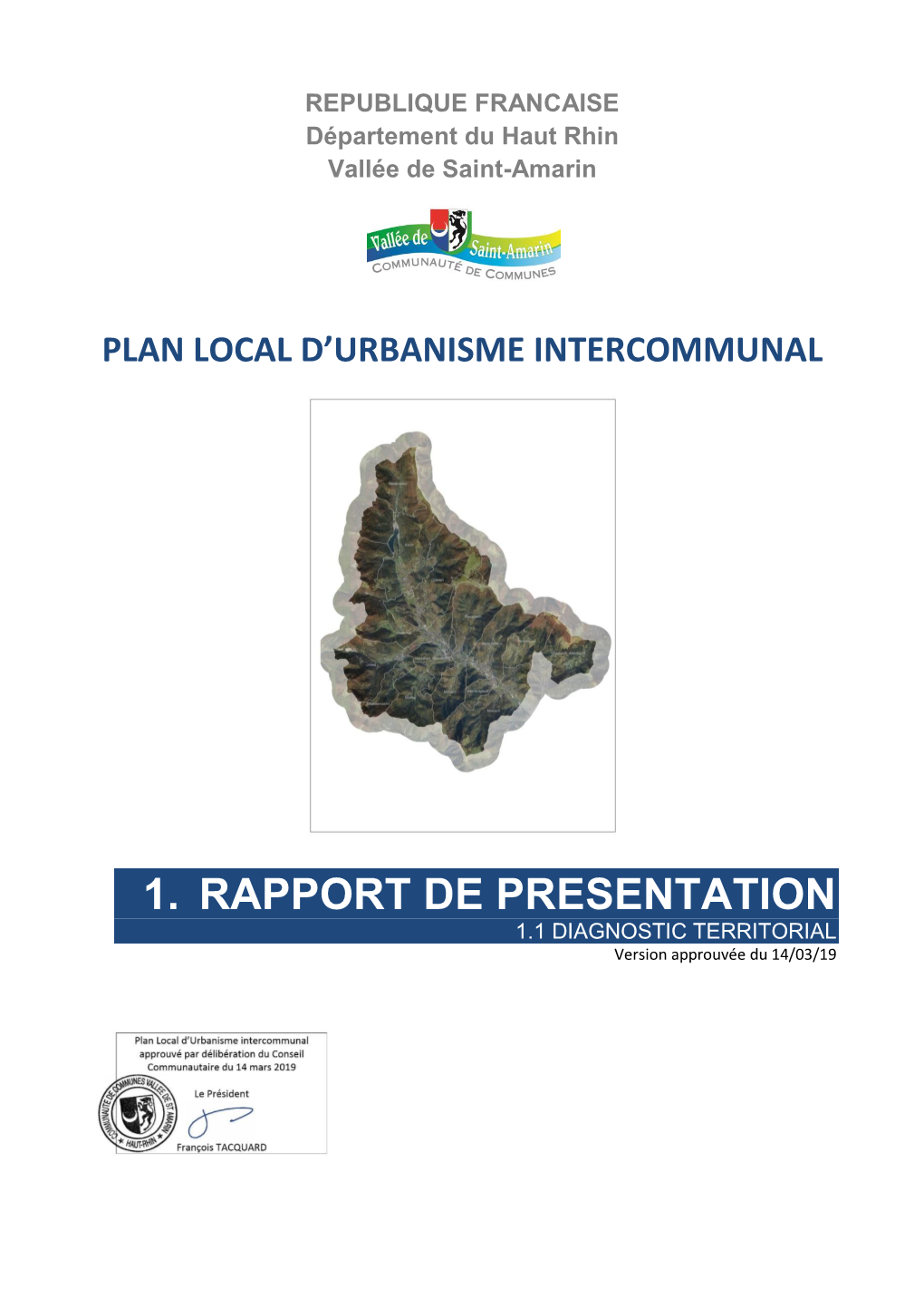 1. RAPPORT DE PRESENTATION 1.1 DIAGNOSTIC TERRITORIAL Version Approuvée Du 14/03/19