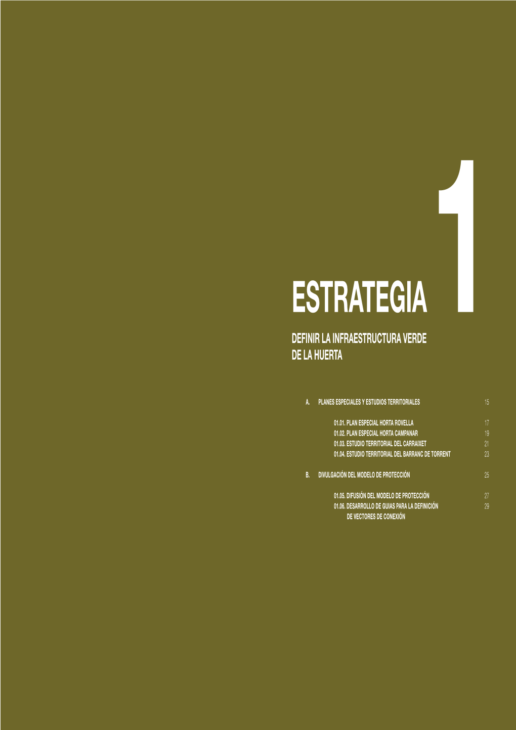Estrategia 1: Definir La Infraestructura Verde De La Huerta