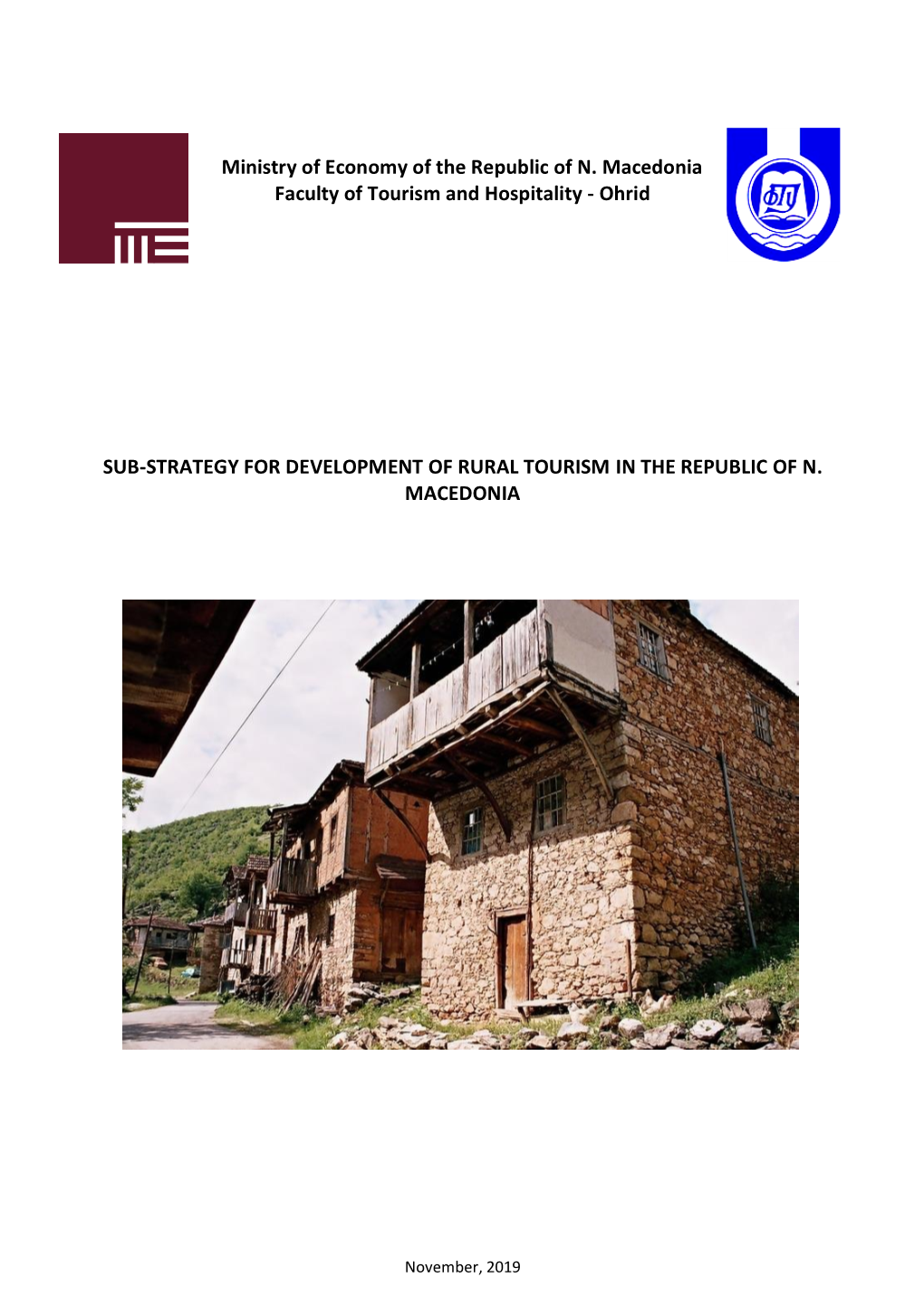 Ministry of Economy of the Republic of N. Macedonia Faculty of Tourism and Hospitality - Ohrid