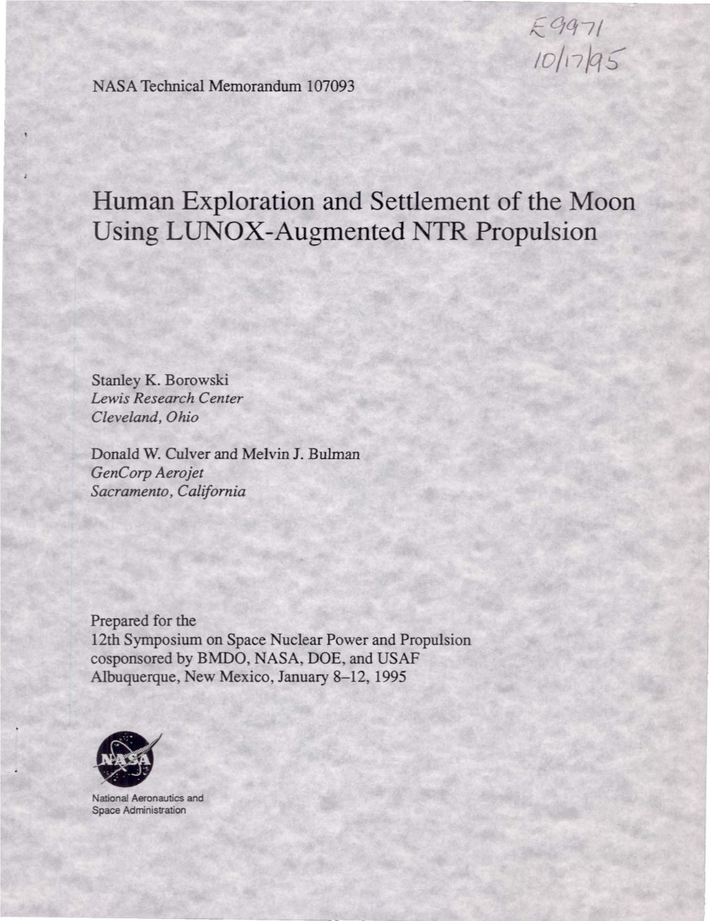 Human Exploration and Settlement of the Moon Using LUNOX-Augmented NTR Propulsion