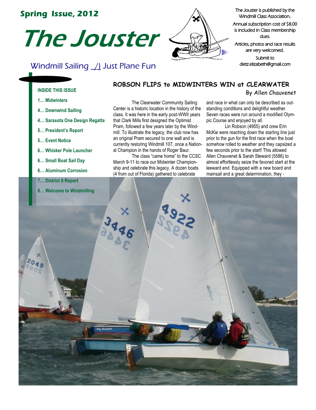 The Jouster Is Published by the Spring Issue, 2012 Windmill Class Association