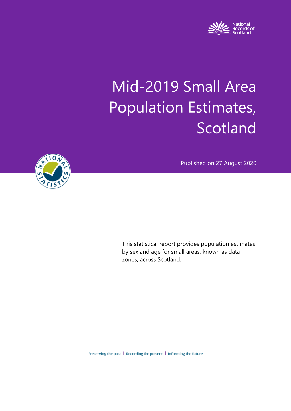 Mid-2019 Small Area Population Estimates, Scotland