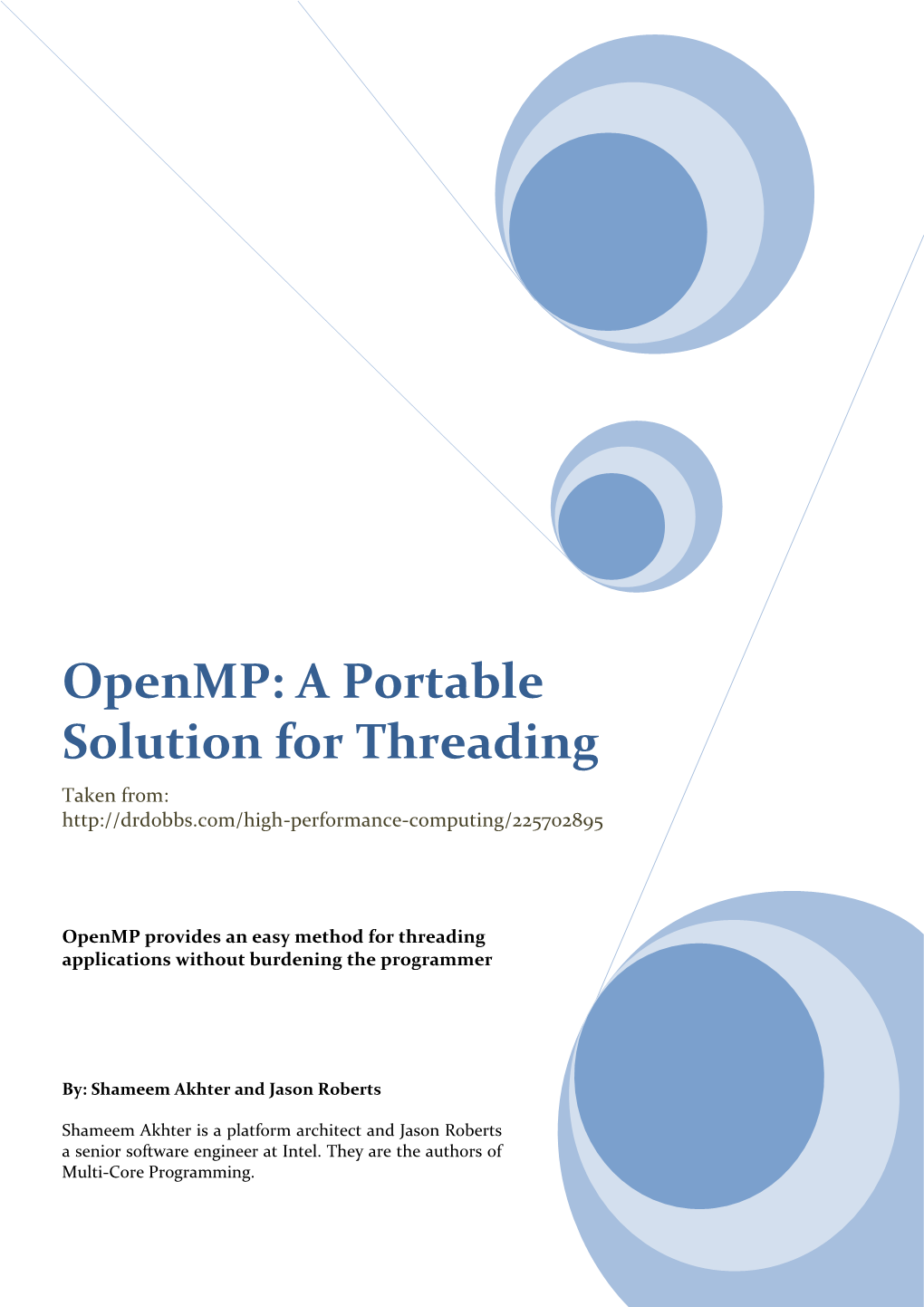 Openmp: a Portable Solution for Threading Taken From