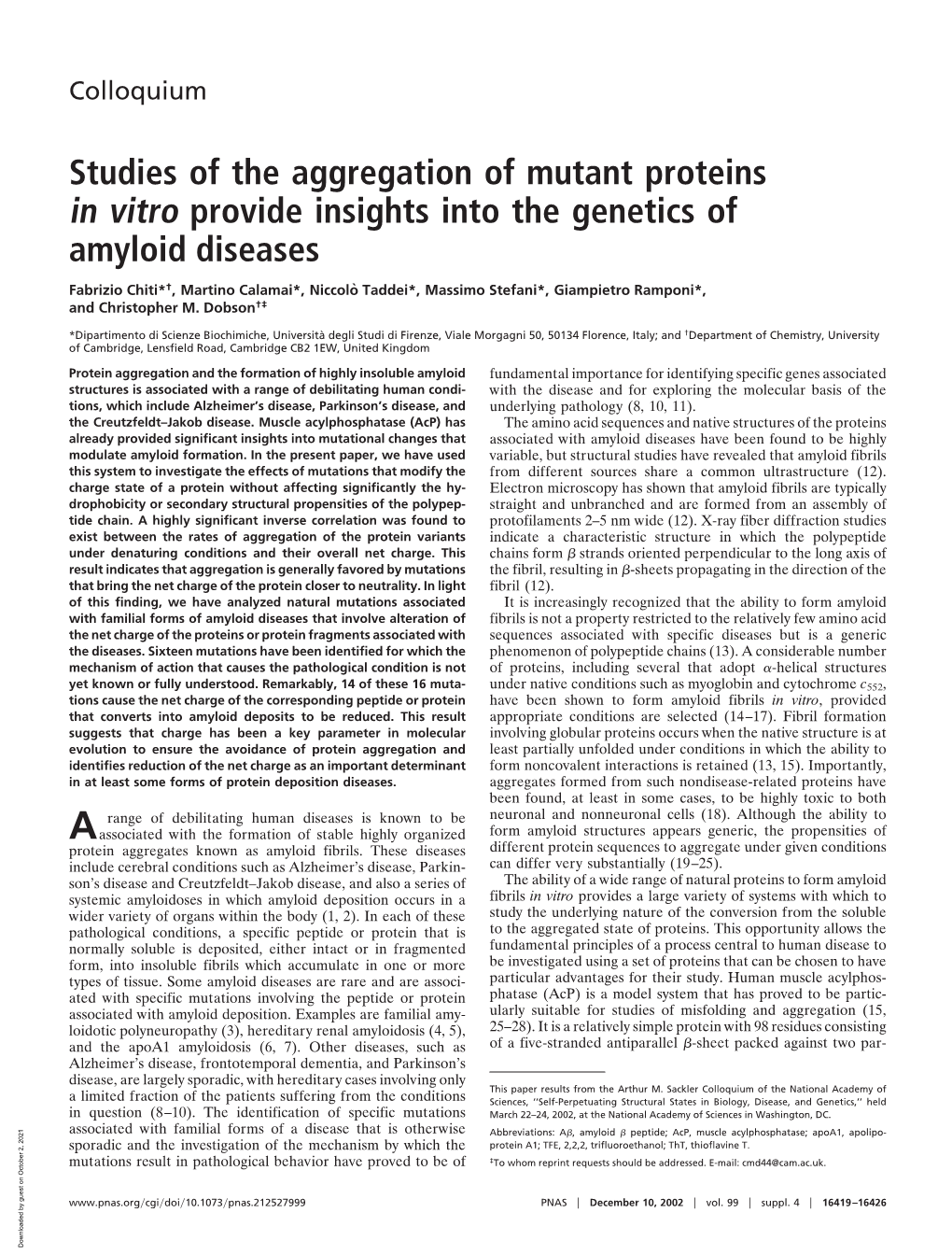 Studies of the Aggregation of Mutant Proteins in Vitro Provide Insights Into the Genetics of Amyloid Diseases