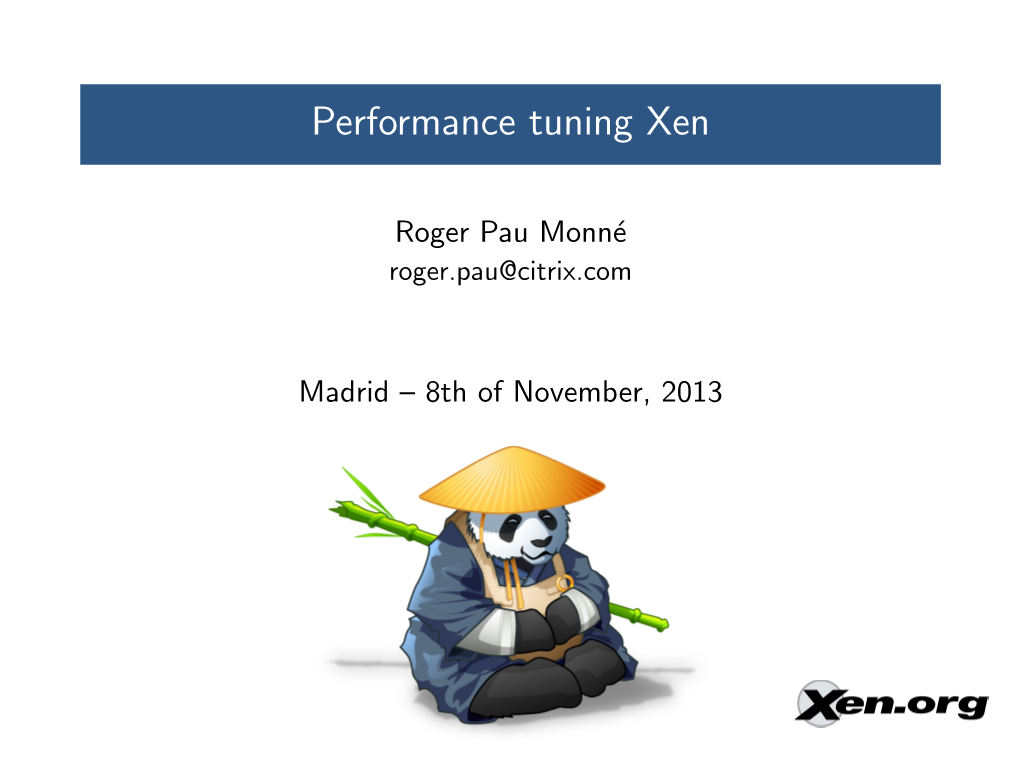 Performance Tuning Xen