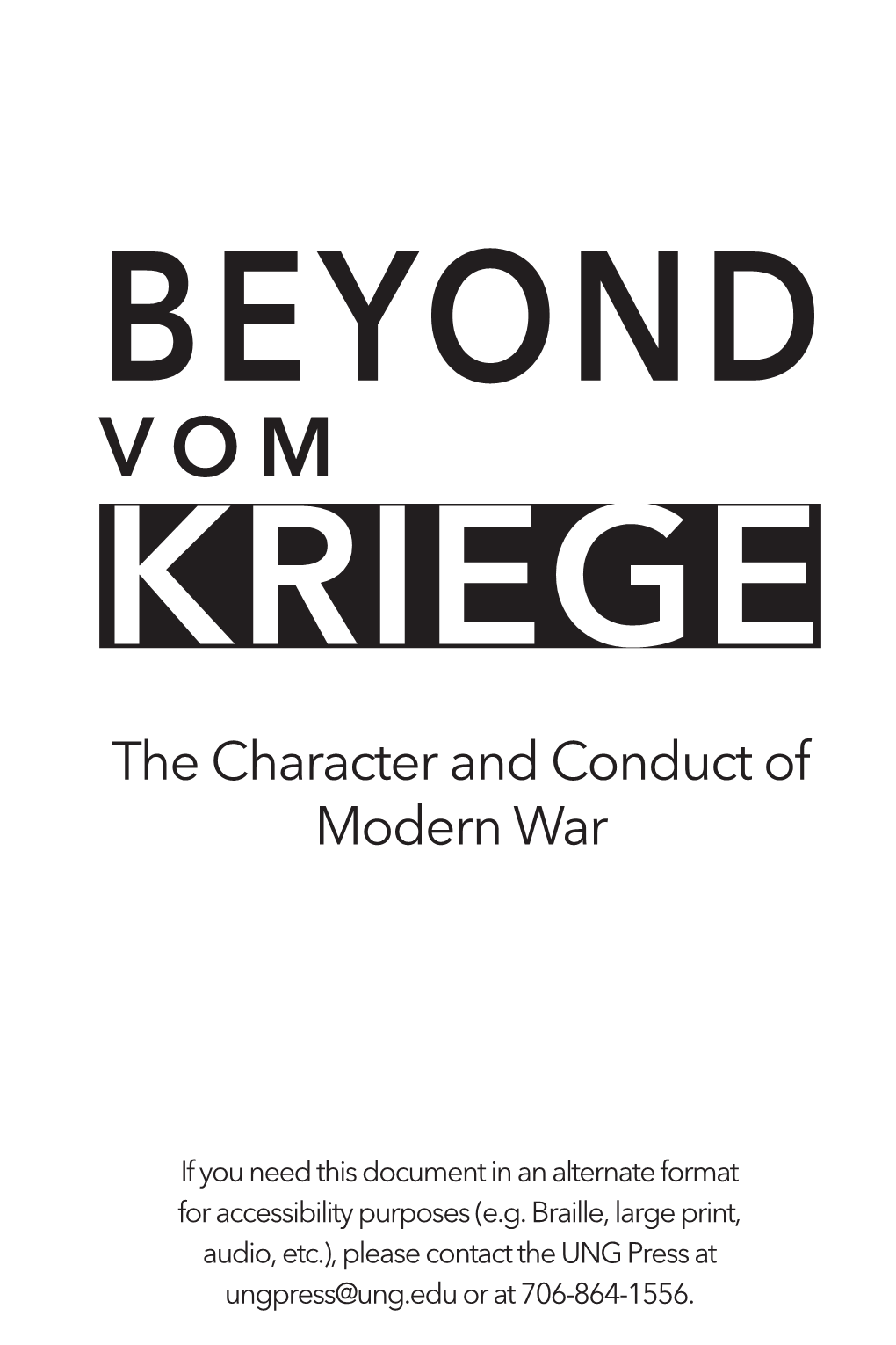 VOM KRIEGE the Character and Conduct of Modern War