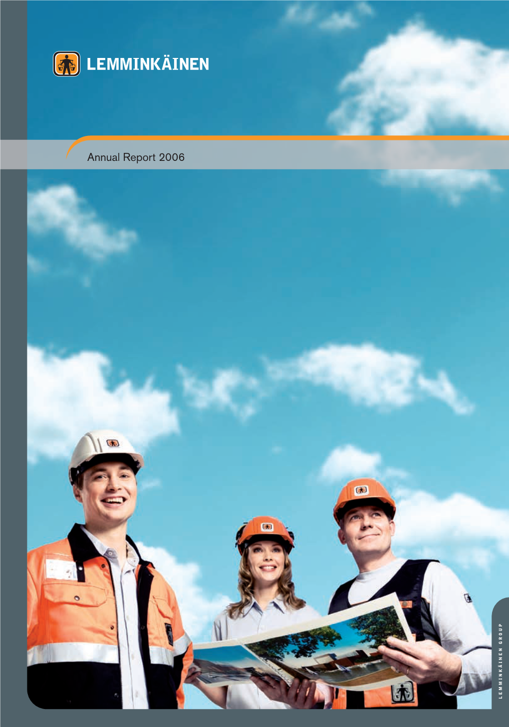 Lemminkäinen Annual Report 2006