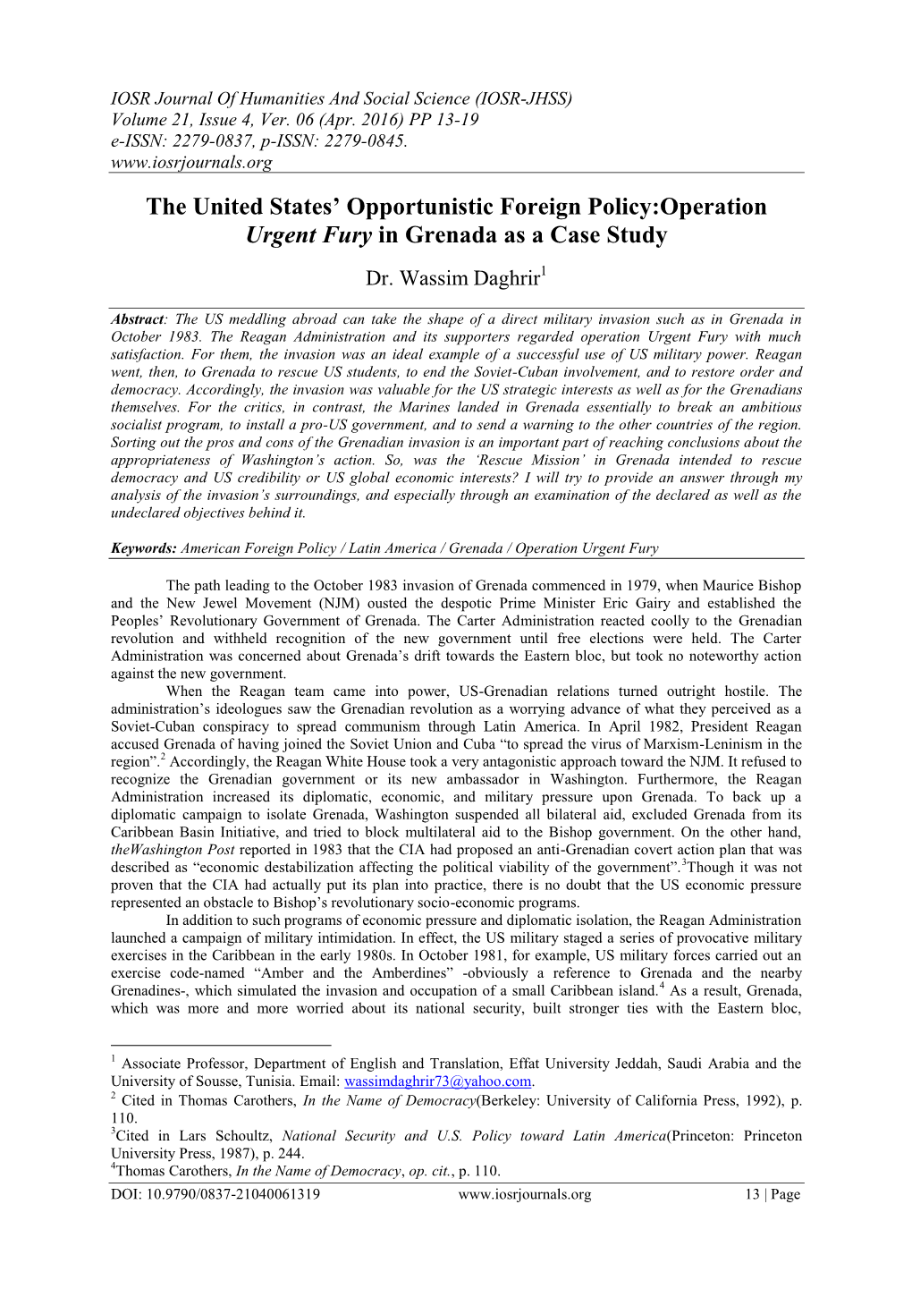 The United States' Opportunistic Foreign Policy:Operation Urgent Fury in Grenada As a Case Study