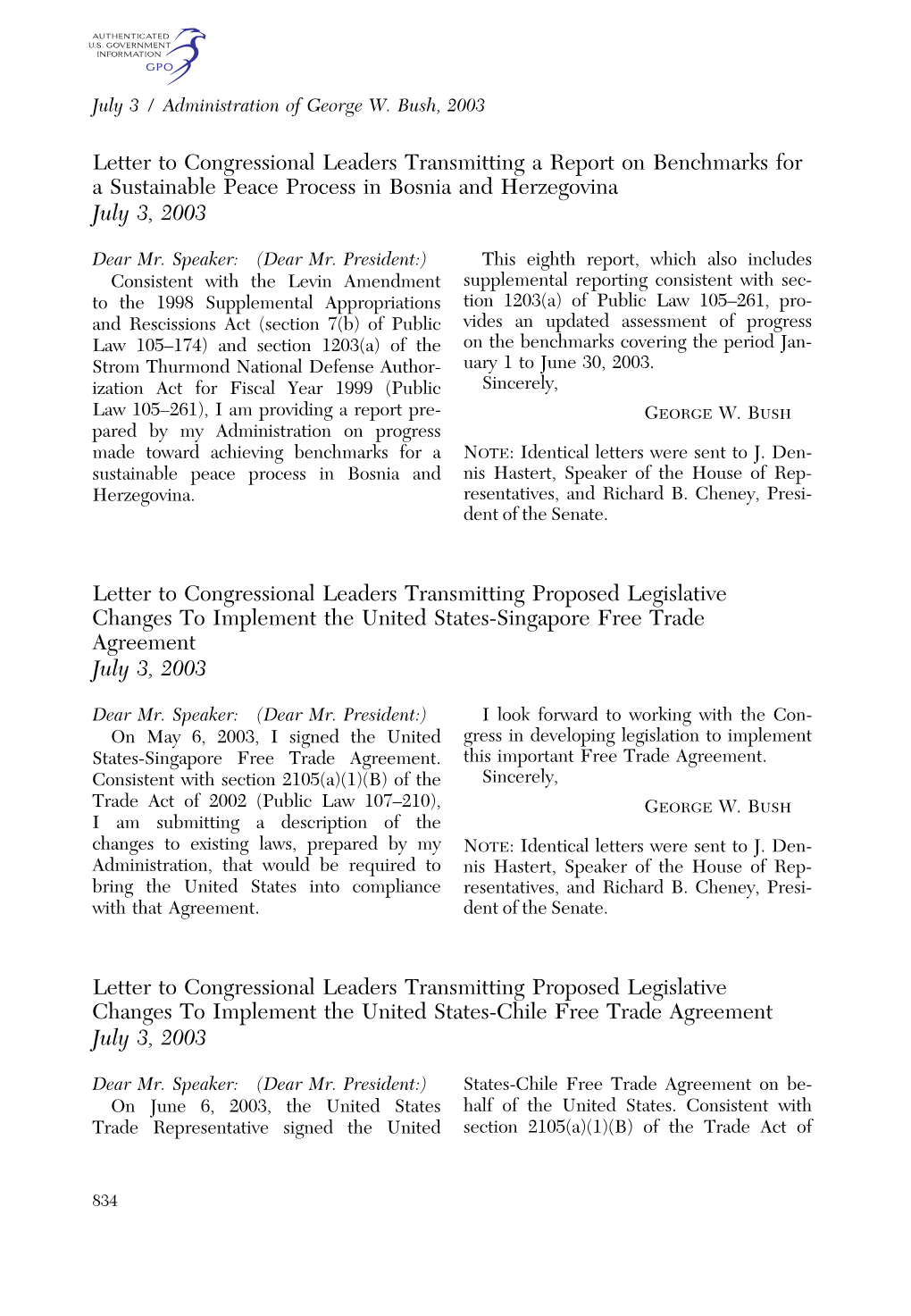 Letter to Congressional Leaders Transmitting a Report on Benchmarks for a Sustainable Peace Process in Bosnia and Herzegovina July 3, 2003