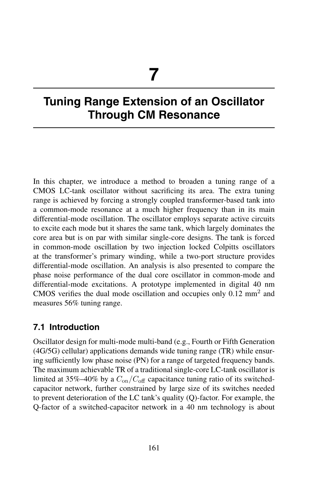 Tuning Range Extension of an Oscillator Through CM Resonance