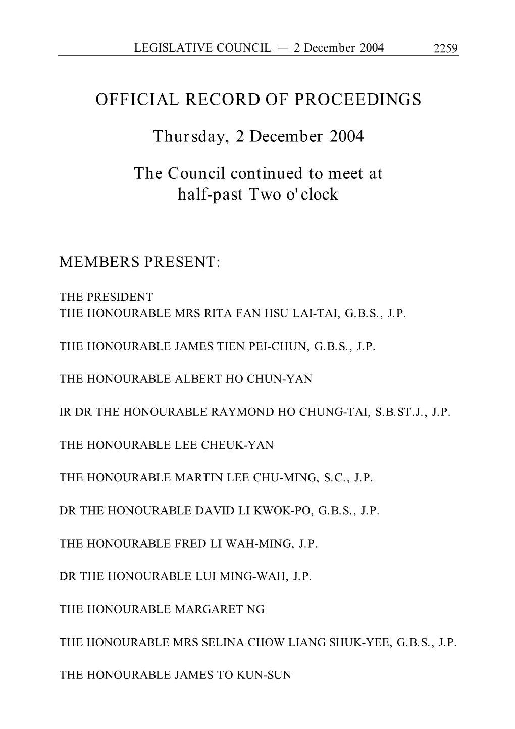 Thursday, 2 December 2004 the Council Continued to Meet at Half