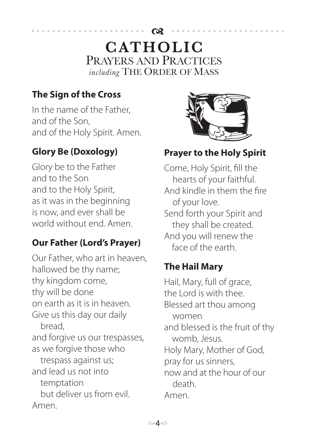 CATHOLIC PRAYERS and PRACTICES Including the ORDER of MASS