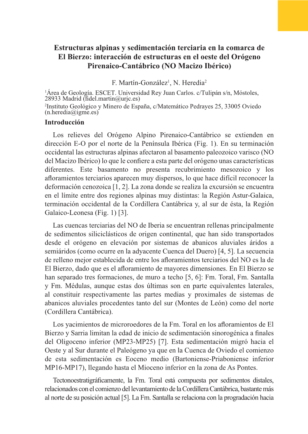 Estructuras Alpinas Y Sedimentación Terciaria En La Comarca De El Bierzo: Interacción De Estructuras En El Oeste Del Orógeno Pirenaico-Cantábrico (NO Macizo Ibérico)