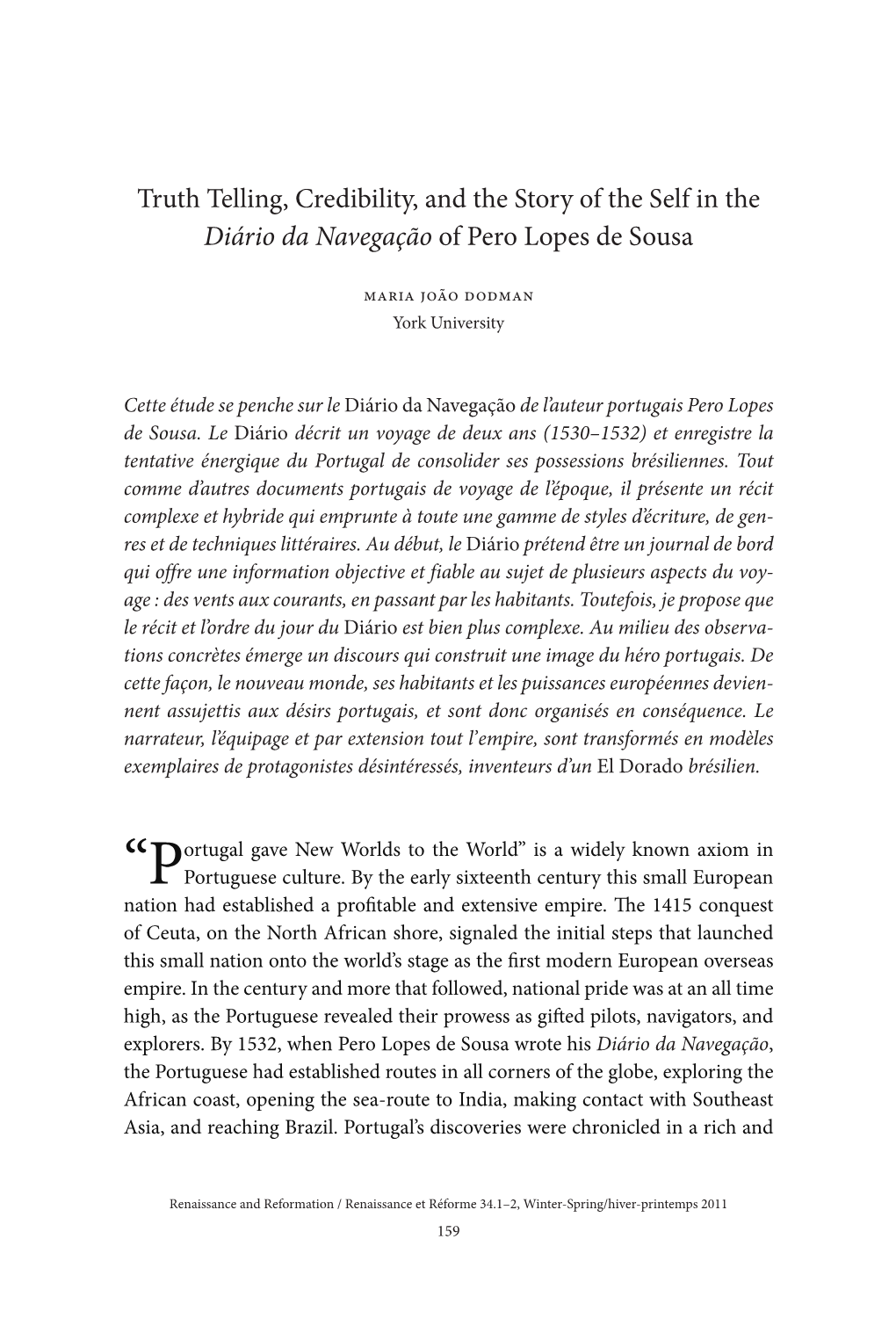 Truth Telling, Credibility, and the Story of the Self in the Diário Da Navegação of Pero Lopes De Sousa