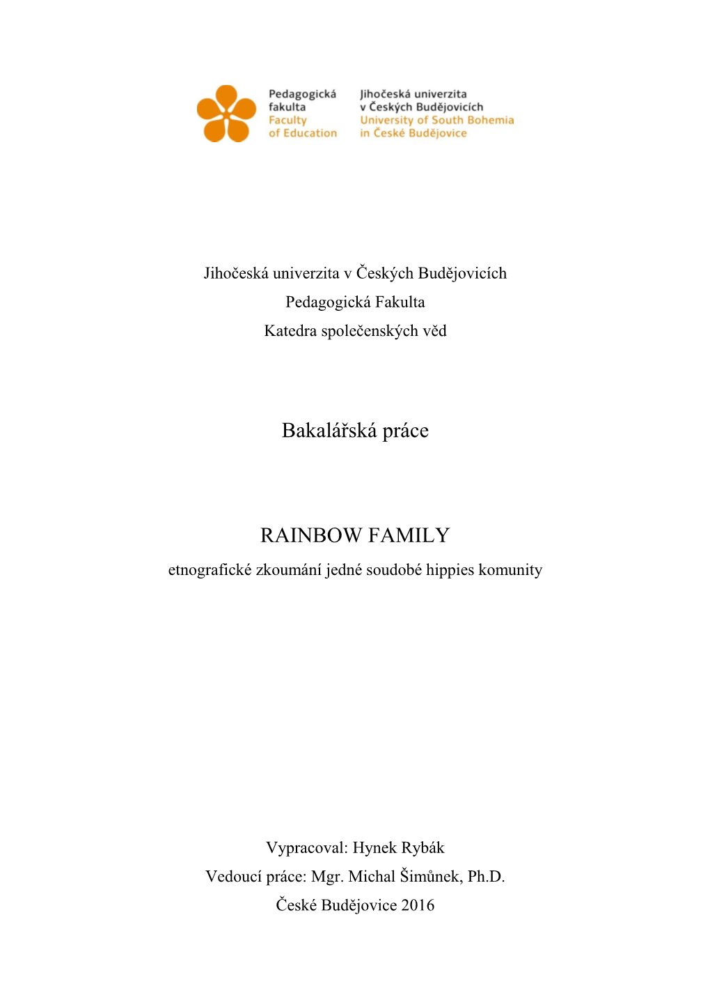 Bakalářská Práce RAINBOW FAMILY