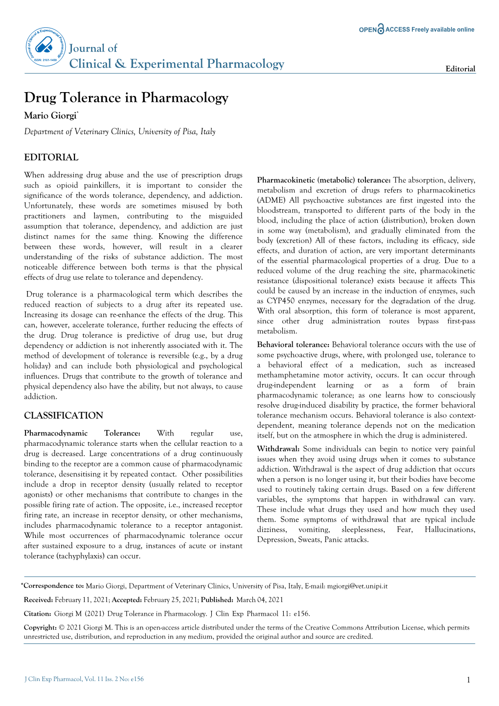 Drug Tolerance in Pharmacology * Mario Giorgi Department of Veterinary Clinics, University of Pisa, Italy