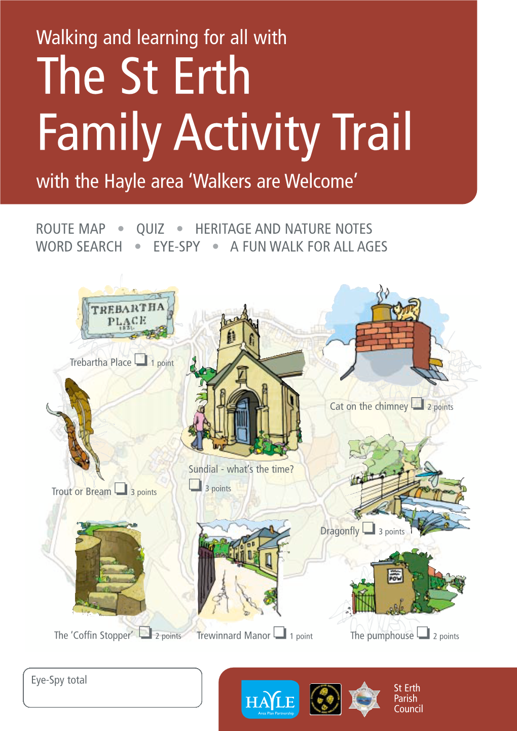 The St Erth Family Activity Trail with the Hayle Area ‘Walkers Are Welcome’