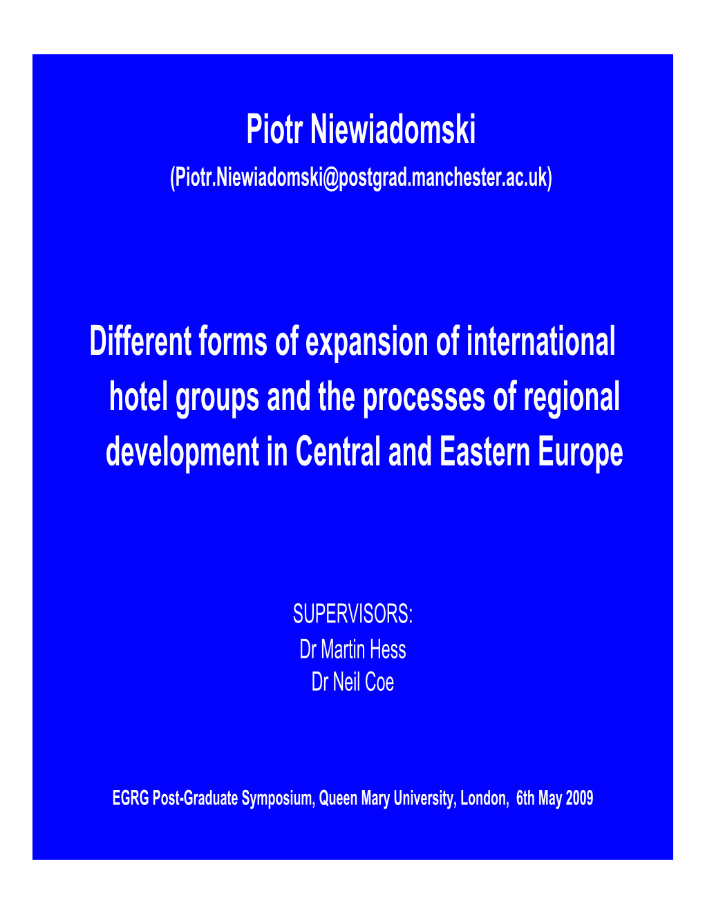 Piotr Niewiadomski Different Forms of Expansion of International Hotel