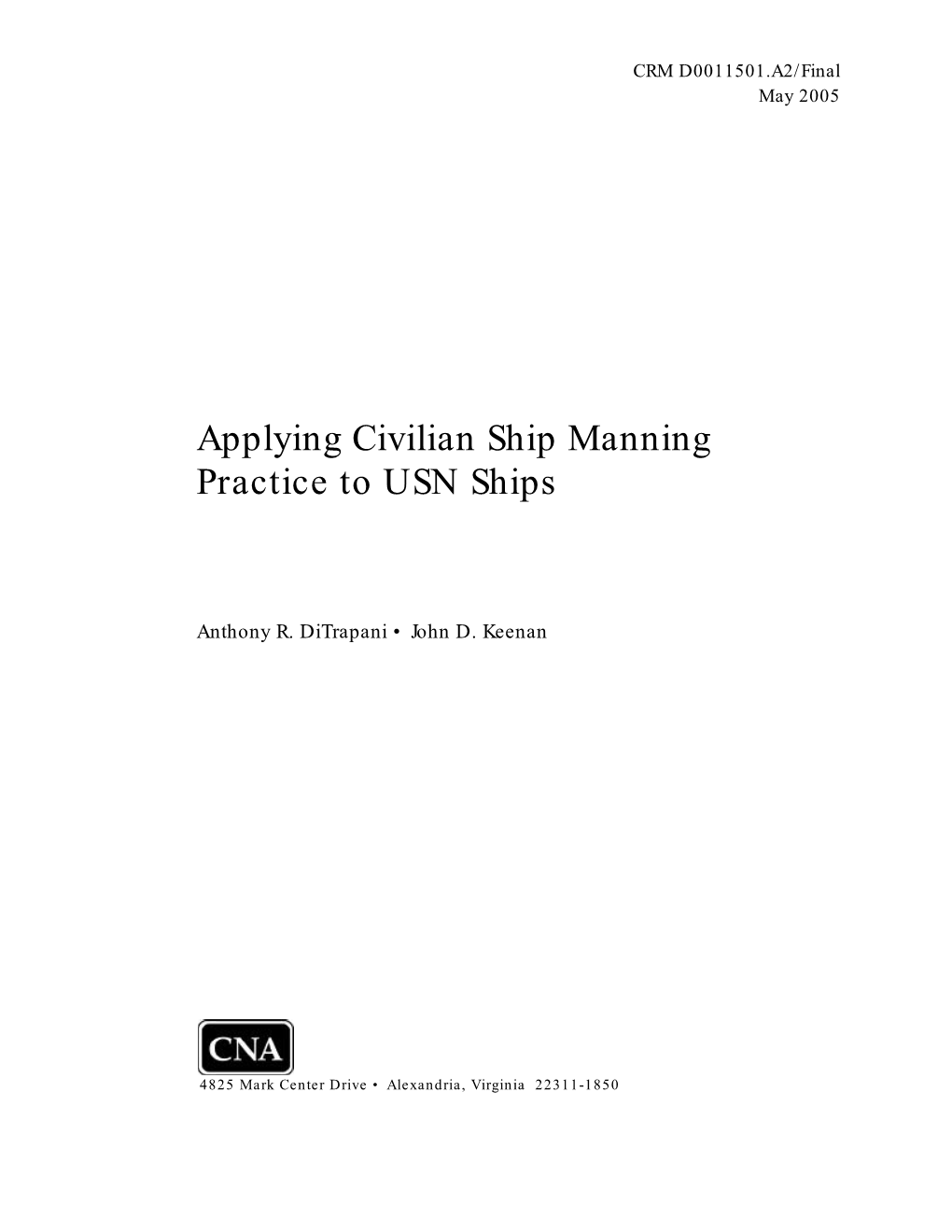 Applying Civilian Ship Manning Practice to USN Ships