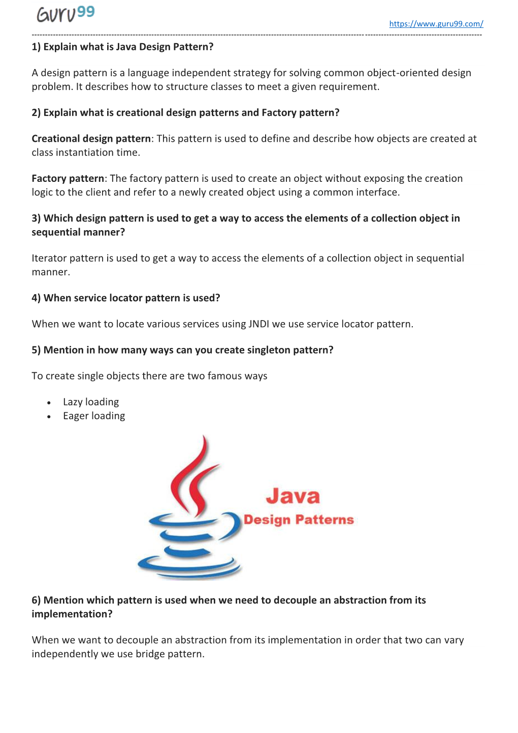 1) Explain What Is Java Design Pattern?