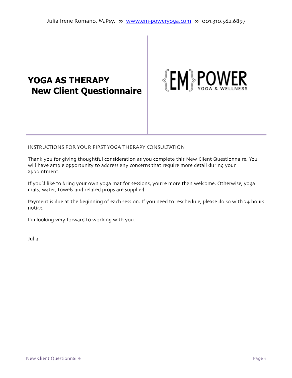 YOGA AS THERAPY New Client Questionnaire !