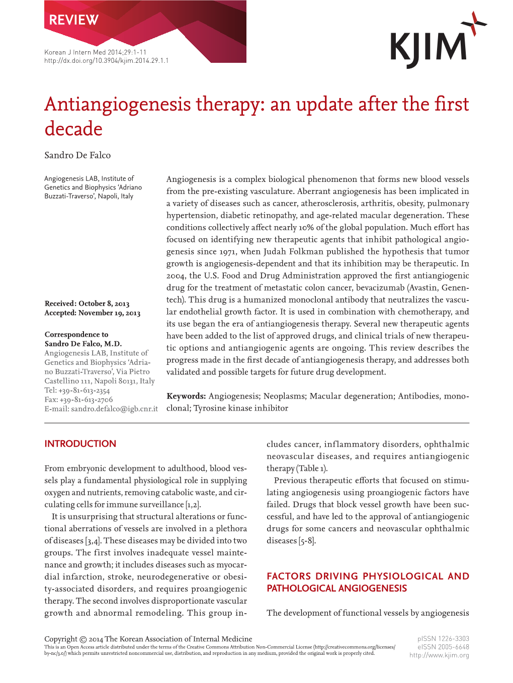 Antiangiogenesis Therapy: an Update After the First Decade