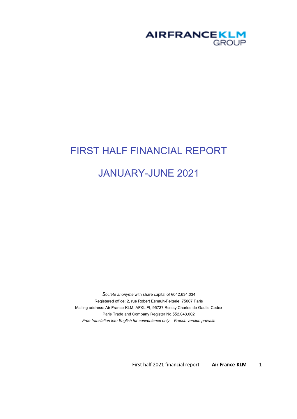 First Half Financial Report 2021