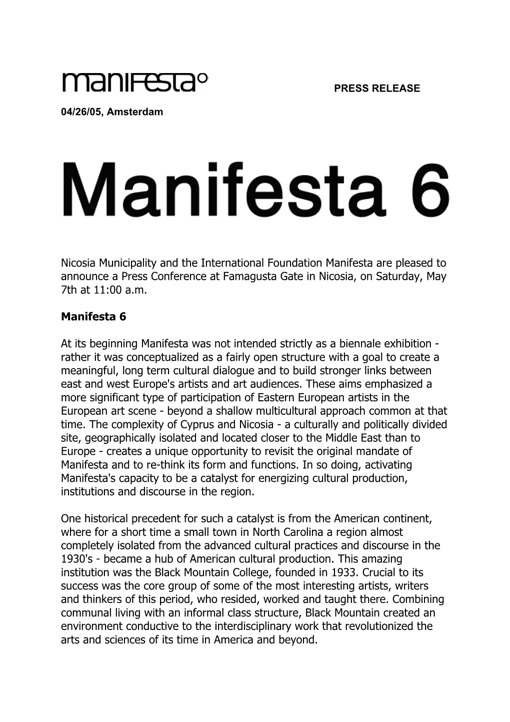 Nicosia Municipality and the International Foundation Manifesta Are Pleased to Announce a Press Conference at Famagusta Gate In