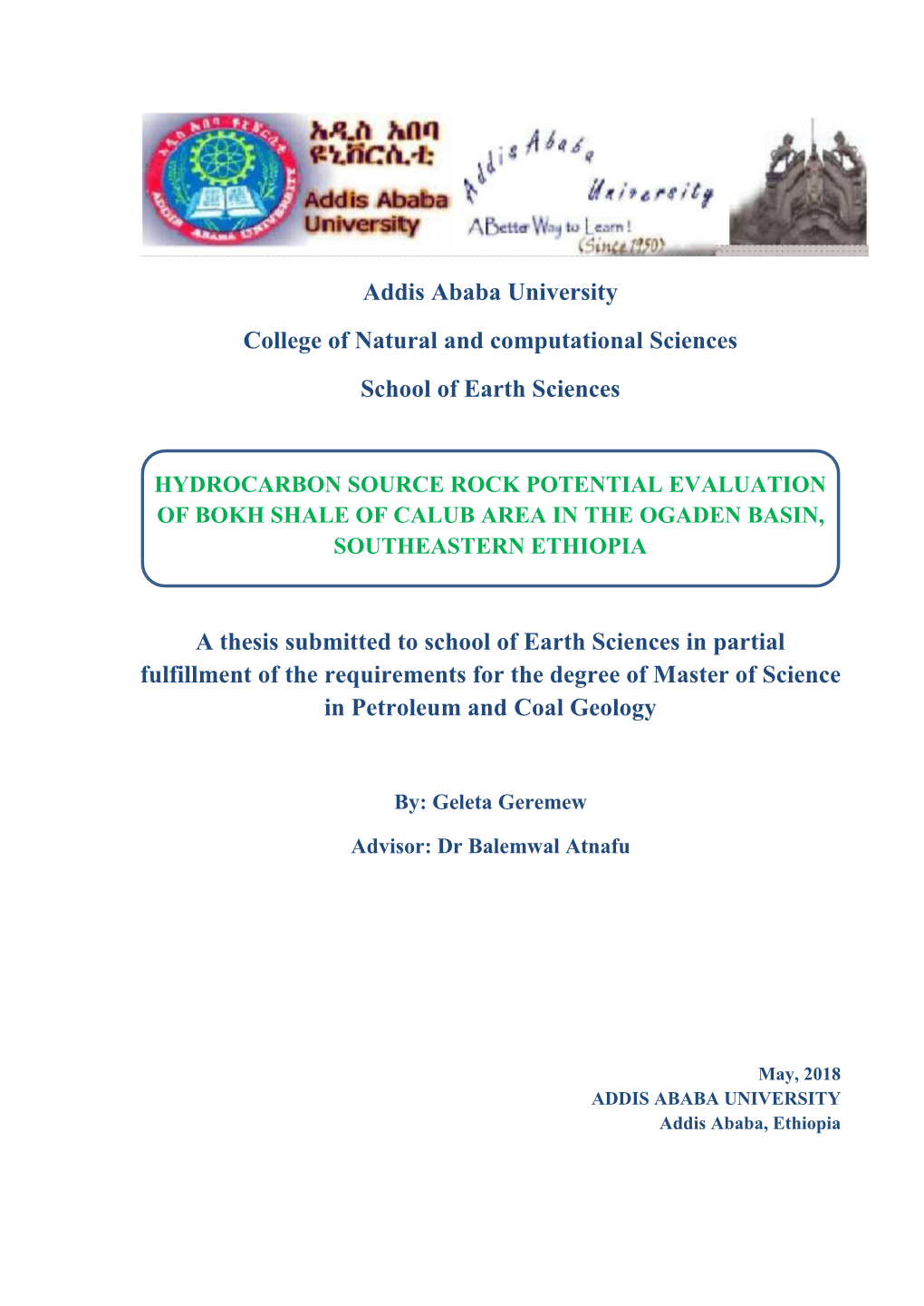 Hydrocarbon Source Rock Potential Evaluation of Bokh Shale of Calub Area in the Ogaden Basin, Southeastern Ethiopia