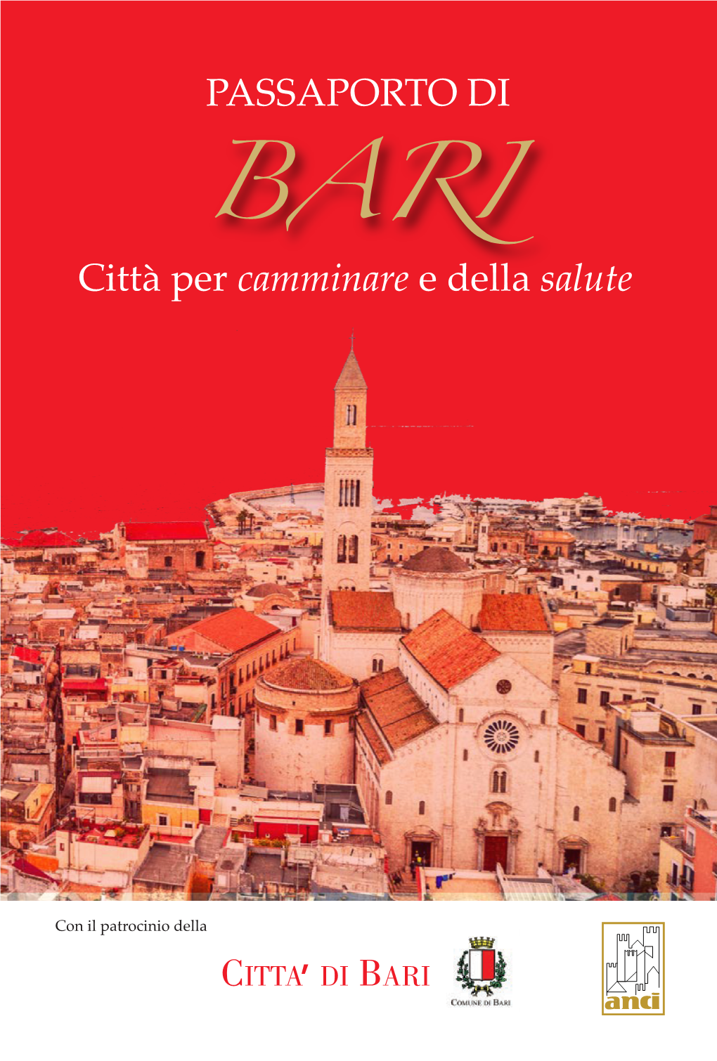 Passaporto Di Bari Città Per Camminare E Della Salute