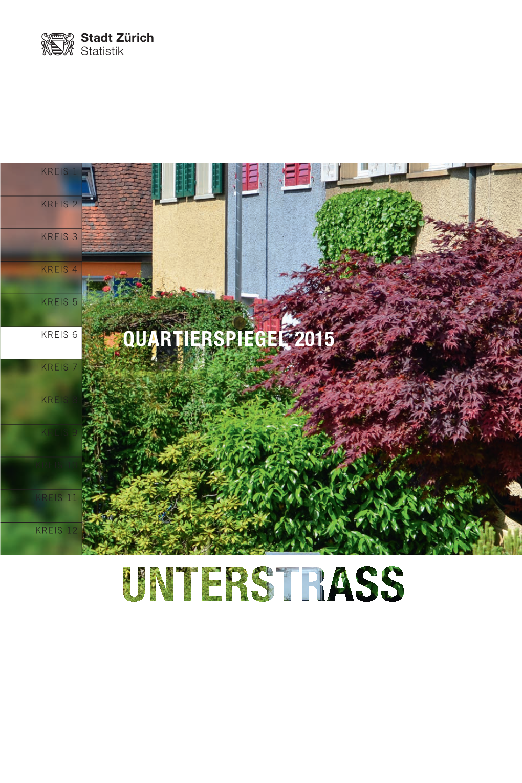 Quartierspiegel Unterstrass