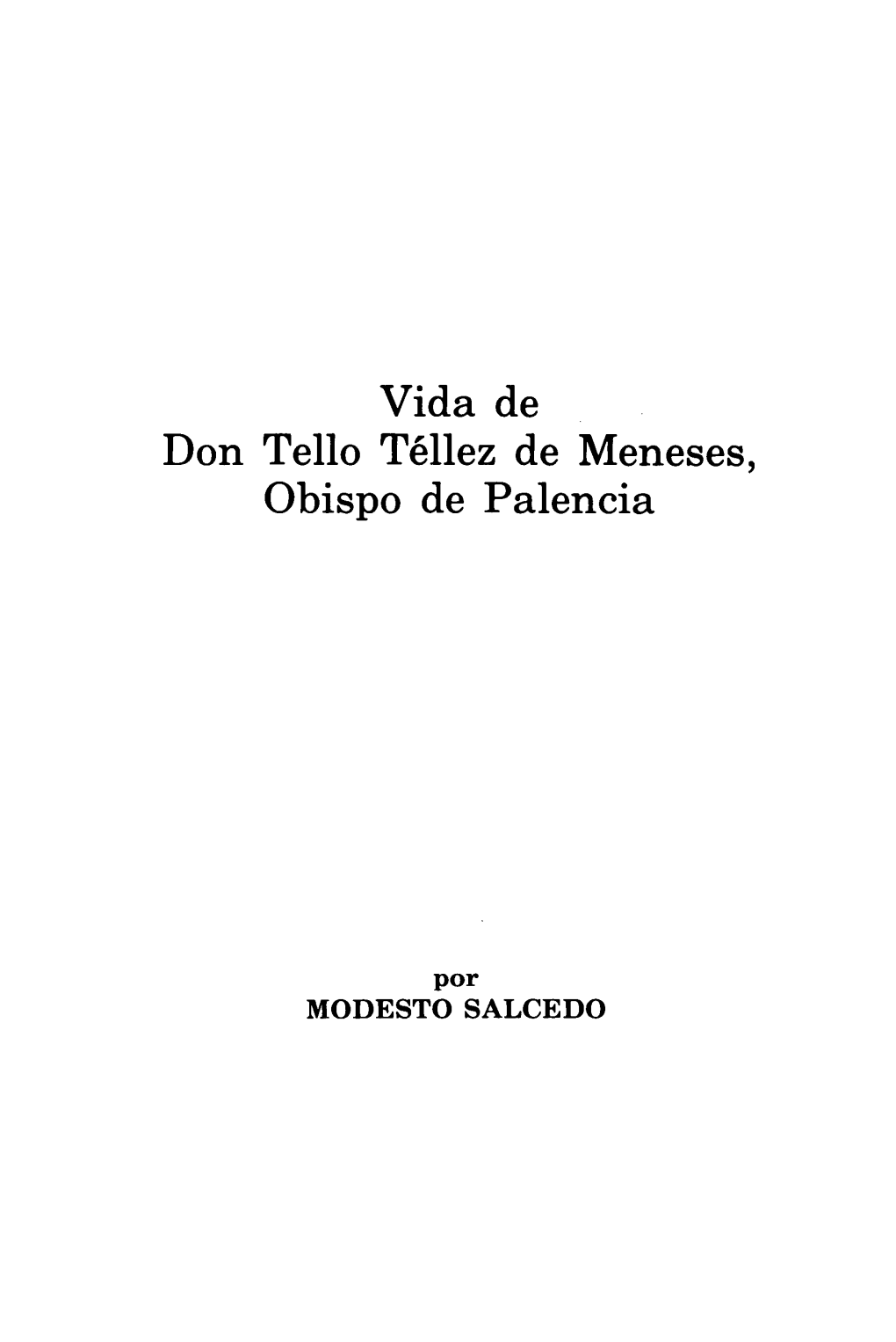 Vida De Don Tello Téllez De Meneses, Obispo De Palencia