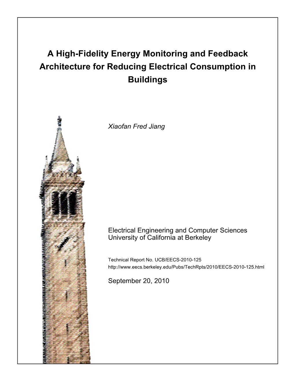 A High-Fidelity Energy Monitoring and Feedback Architecture for Reducing Electrical Consumption in Buildings