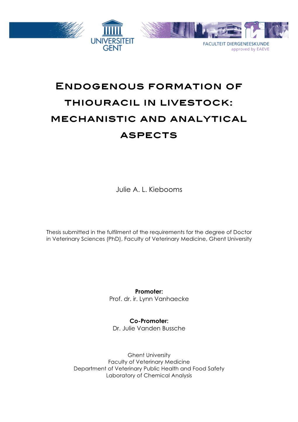 Endogenous Formation of Thiouracil in Livestock: Mechanistic and Analytical Aspects