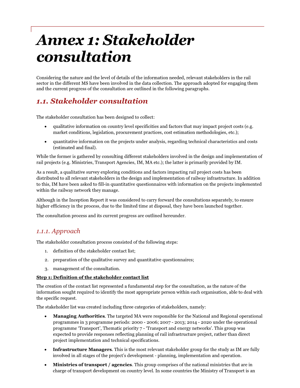 Annex 1: Stakeholder Consultation
