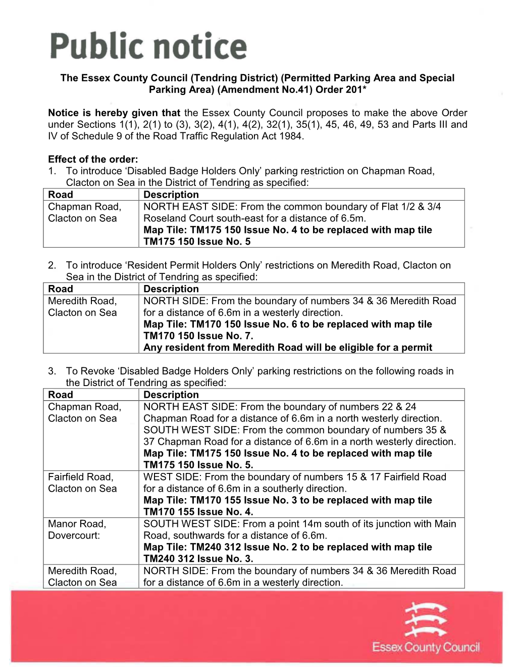 (Tendring District) (Permitted Parking Area and Special Parking Area) (Amendment No.41) Order 201*