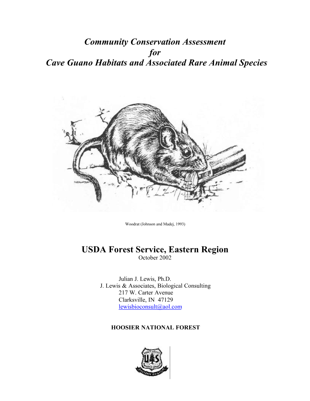 Community Conservation Assessment for Cave Guano Habitats and Associated Rare Animal Species USDA Forest Service, Eastern Region