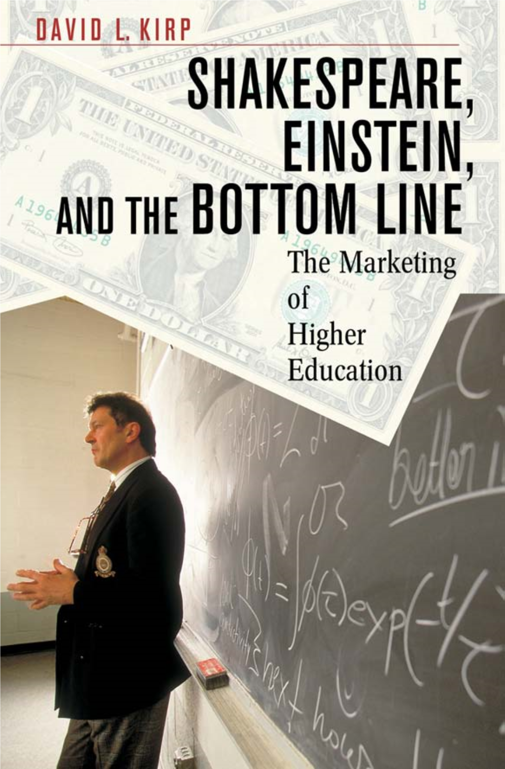 Shakespeare, Einstein, and the Bottom Line: the Marketing Of