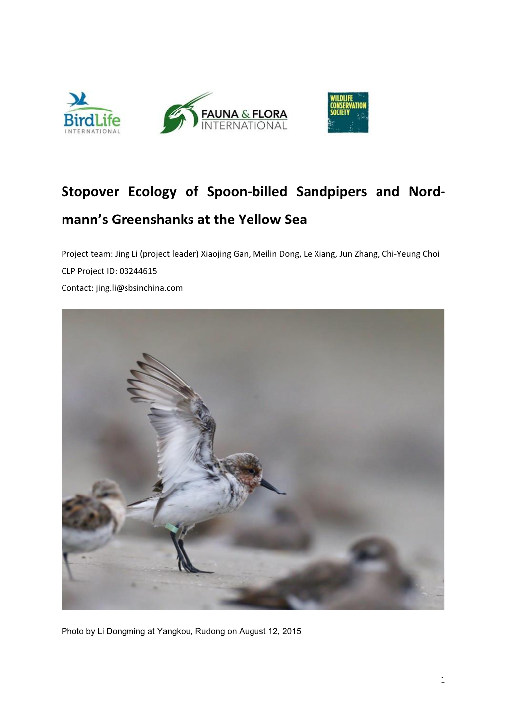 Stopover Ecology of Spoon-Billed Sandpipers and Nord- Mann's