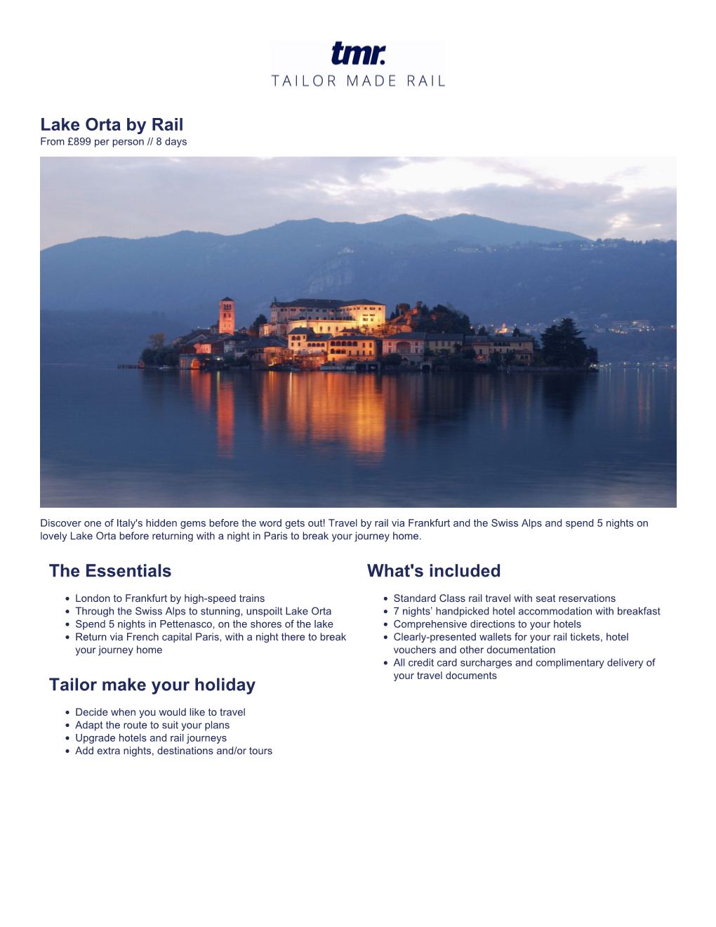 Lake Orta by Rail the Essentials Tailor Make Your Holiday What's