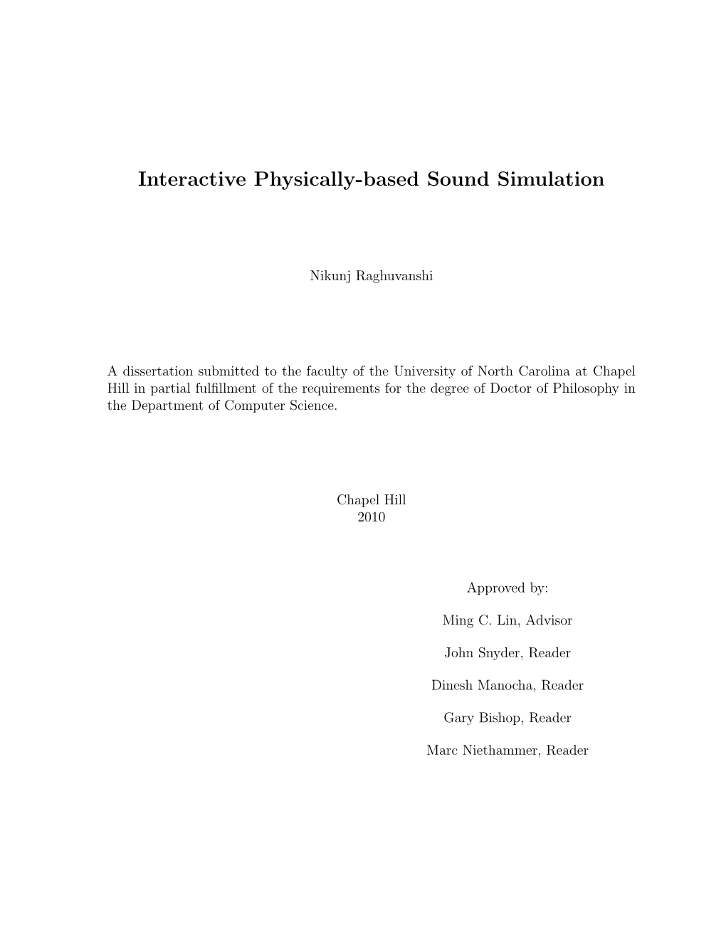 Interactive Physically-Based Sound Simulation