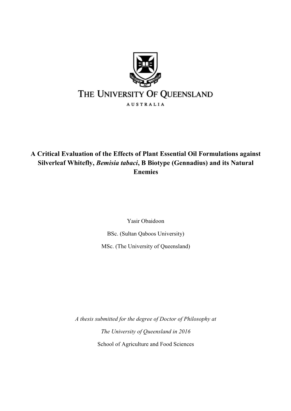 A Critical Evaluation of the Effects of Plant Essential Oil Formulations Against Silverleaf Whitefly, Bemisia Tabaci, B Biotype (Gennadius) and Its Natural Enemies