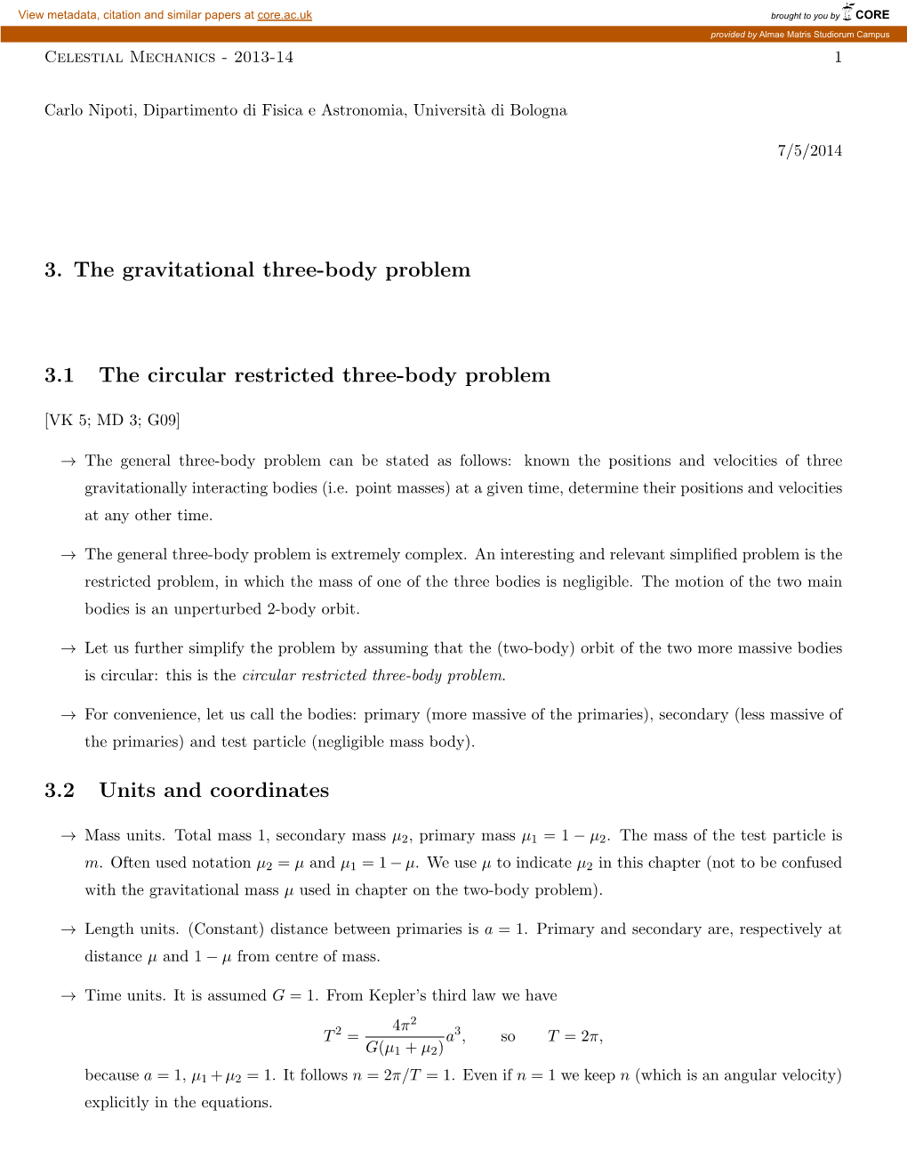 3. the Gravitational Three-Body Problem 3.1 the Circular Restricted